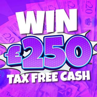 £250 Tax Free Cash (Recurring) V2 #3