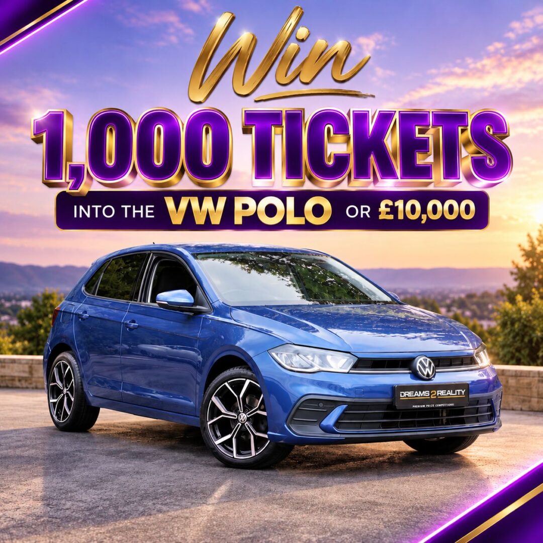 1000 Tickets into the VW Polo Life or £10,000