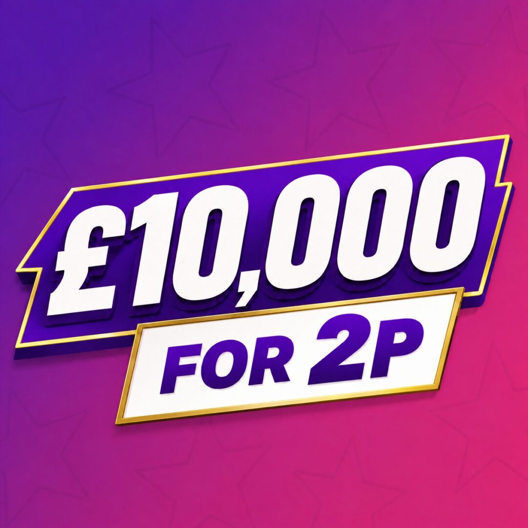 £10,000 For 2p