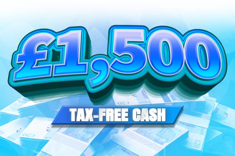 Win £1,500 Tax Free Cash