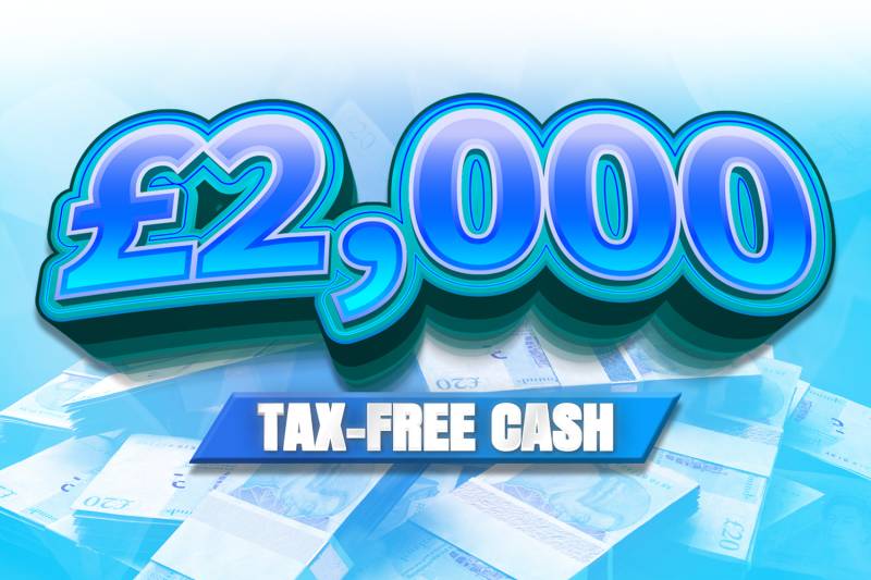 Win £2,000 Tax Free Cash