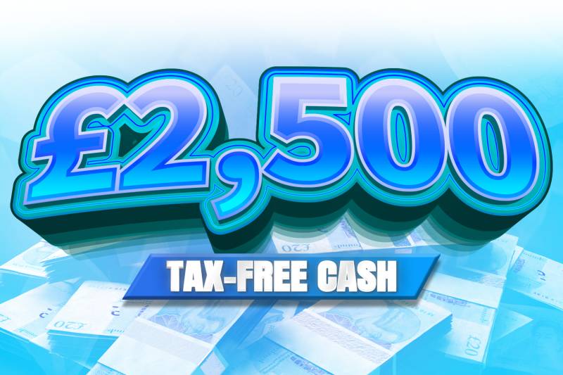 Win £2,500 Tax Free Cash