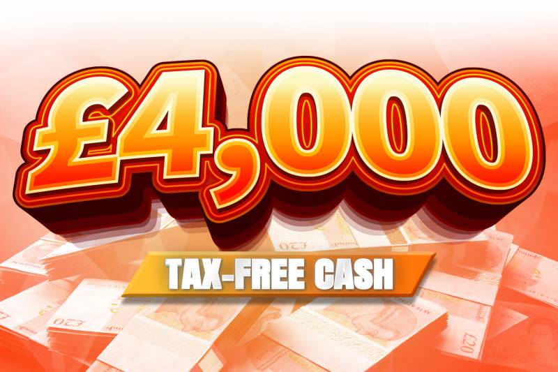 Win £4,000 Tax Free Cash