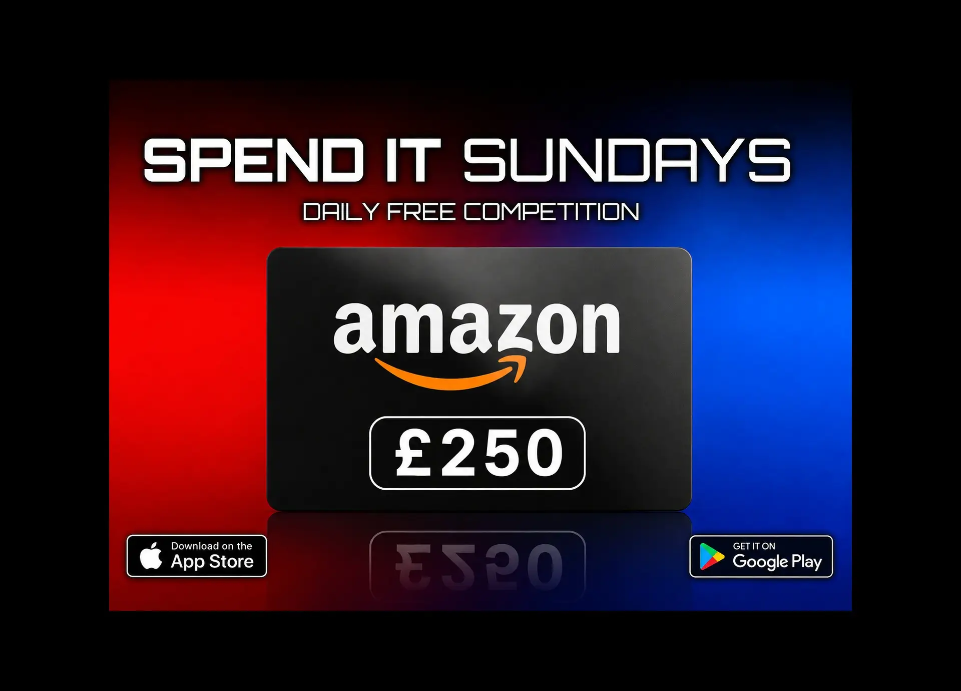 £250 Amazon Voucher | Spend It Sundays | FREE To Enter Daily Competition — Grab a Free Ticket Every 2 Hours