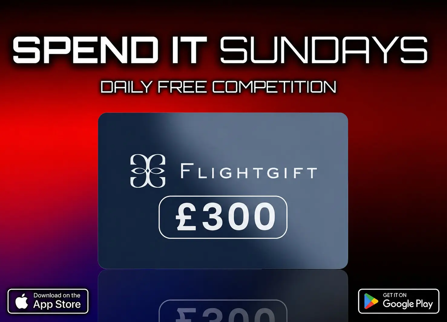 £300 Flight Voucher | Spend It Sundays | FREE To Enter Daily Competition — Grab A Free Ticket Every 2 Hours