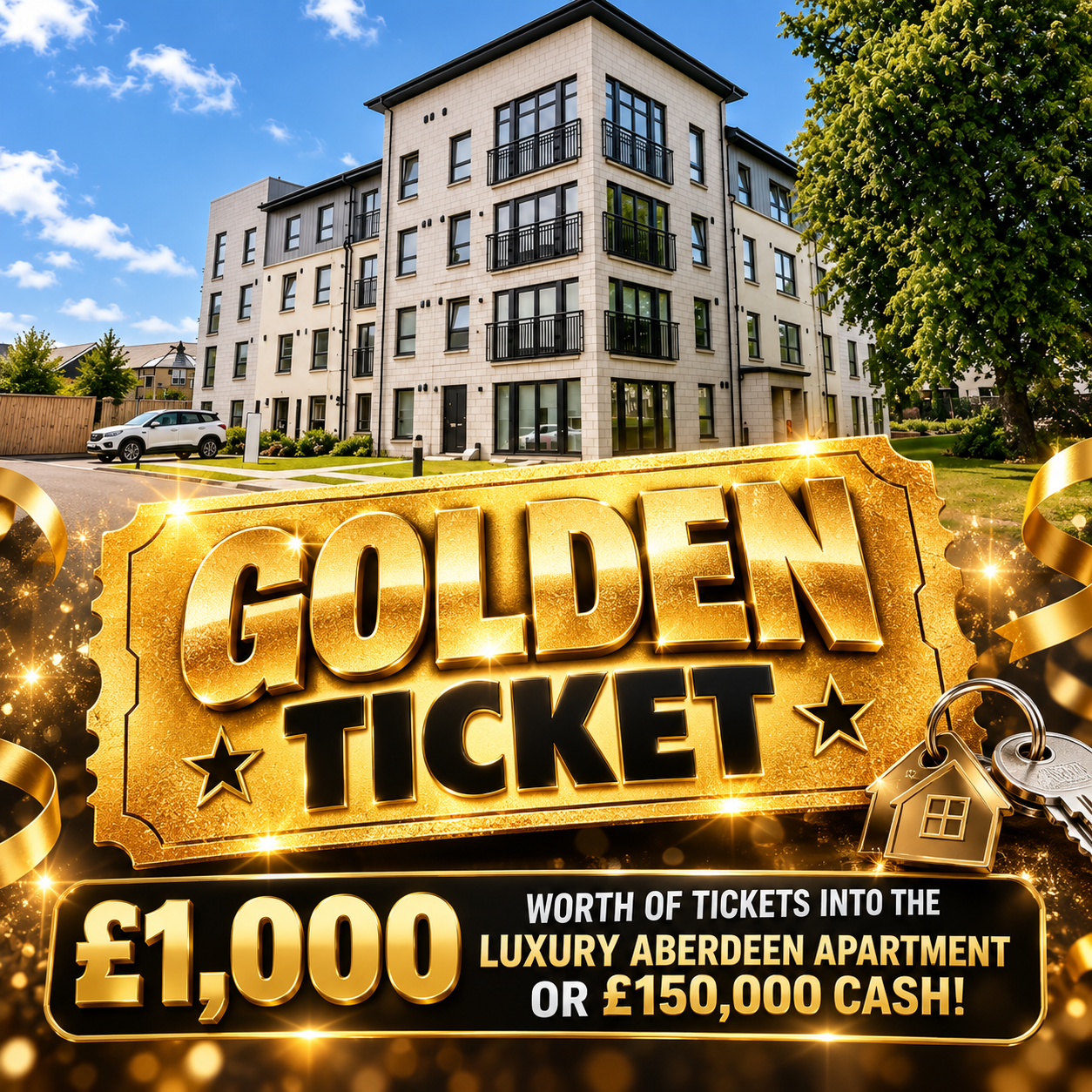 MEGA LOW ODDS – Win a £1,000 Golden Ticket into the Aberdeen Apartment or £150,000 Tax-Free Cash Draw #3