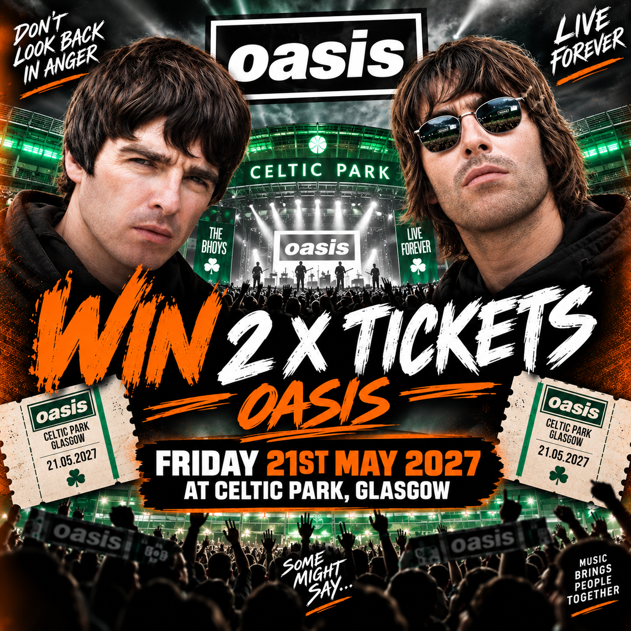 WIN 2 x Oasis Tickets – Celtic Park, Glasgow! #4
