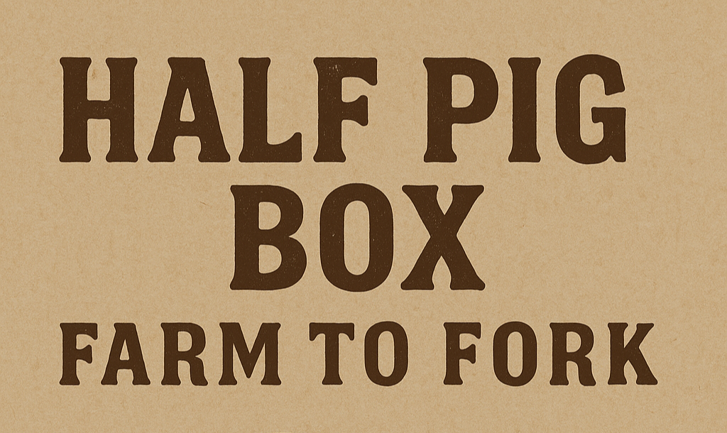 Half Pig/Pork Box – Worth £260
