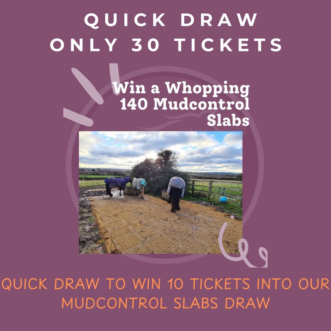 Quick 30 Ticket Draw to Win 10 Tickets into our Mud Control Slabs Draw