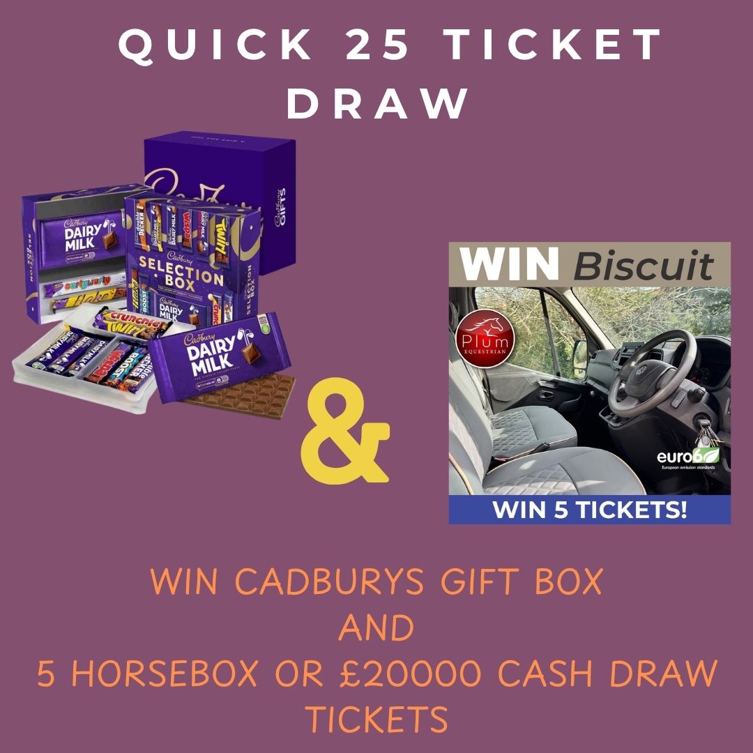 Quick Low Ticket Draw to Win 5 Horsebox Draw Tickets and a Cadburys Box of Treats