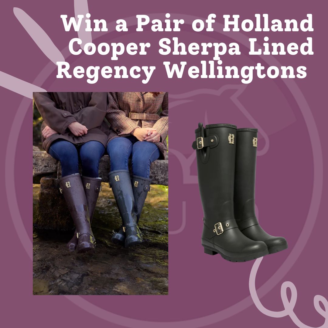 Win a Pair of Holland Cooper Sherpa Lined Regency Wellingtons