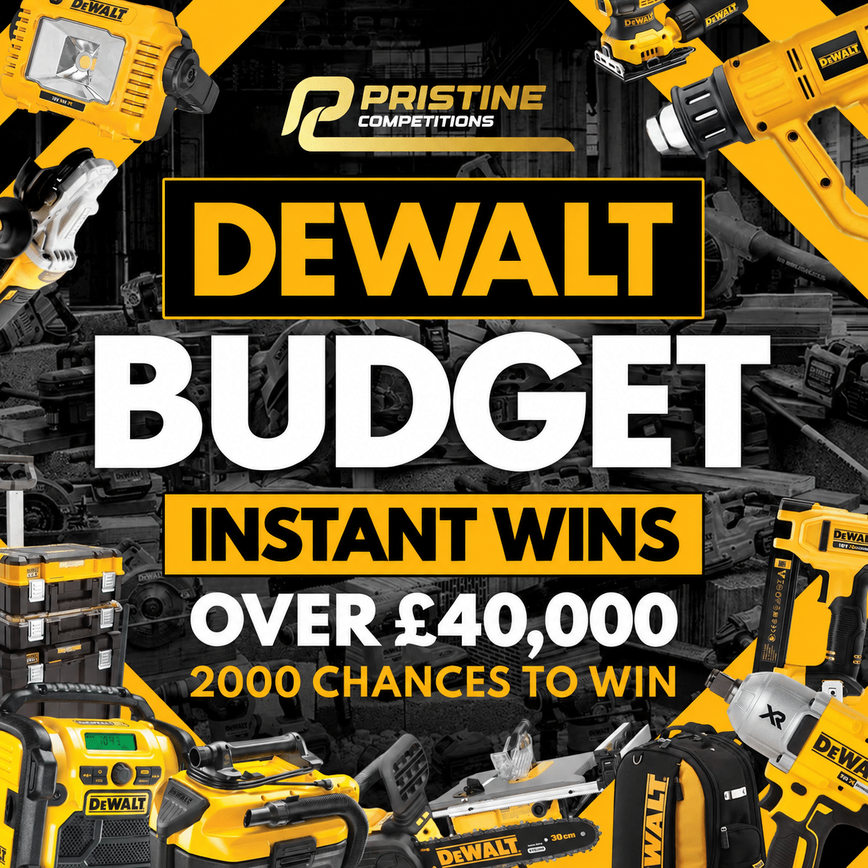Dewalt Budget Instant Wins – 2,000 Prizes – £40,000 Prize Fund
