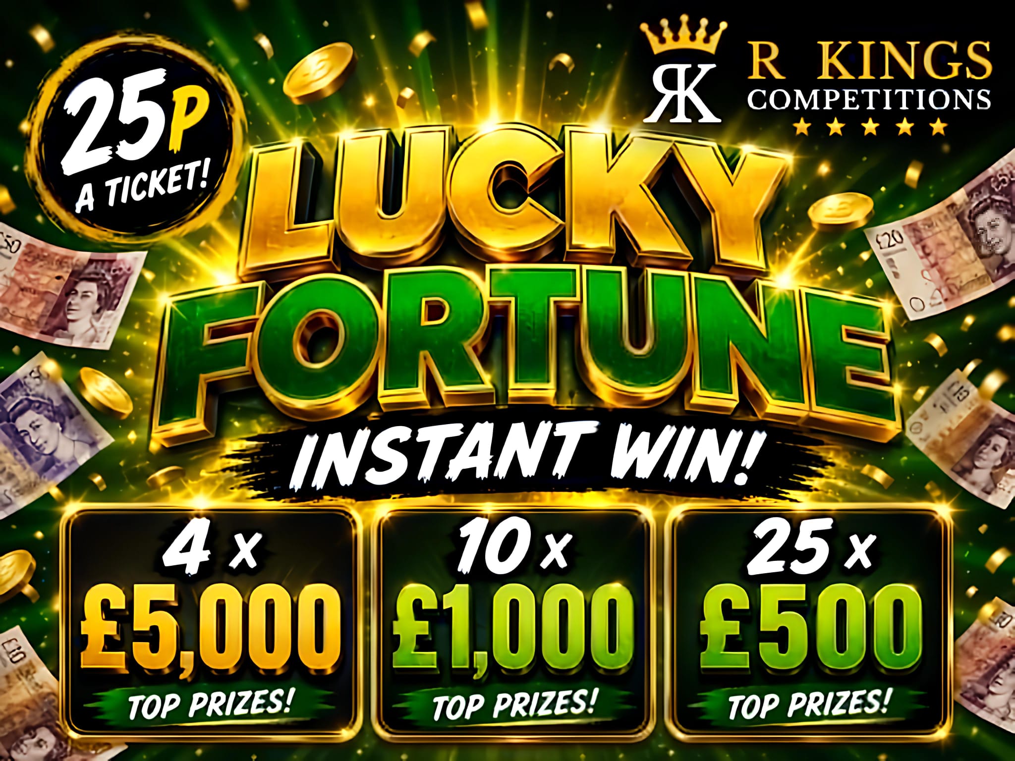25p Instant Win Cash Competition