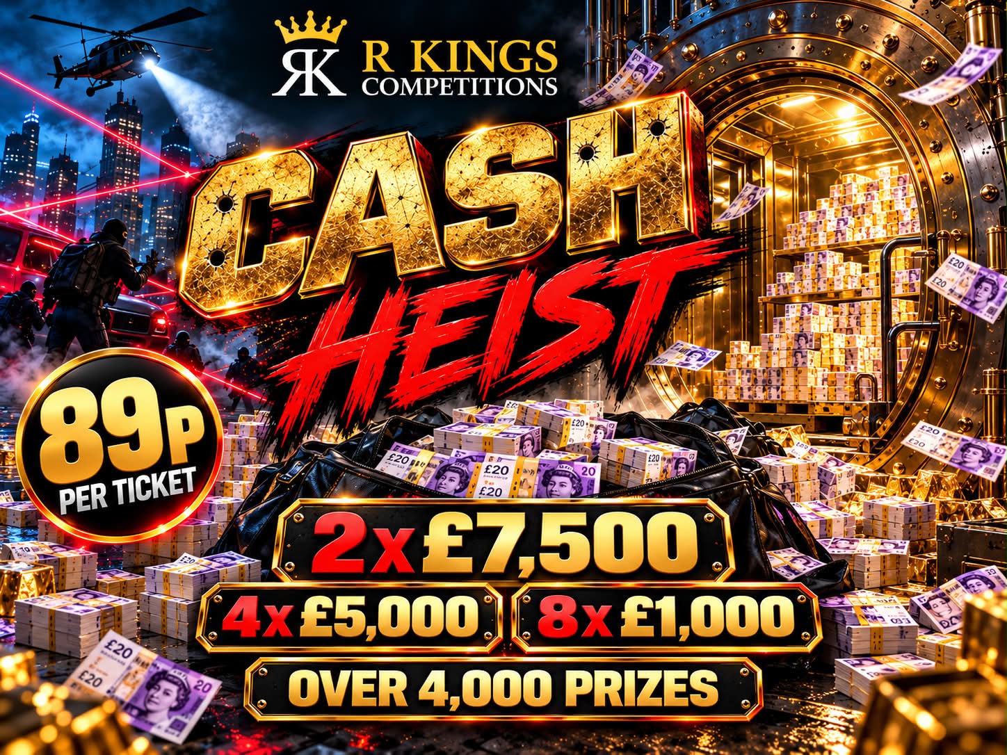 89p Cash Heist Instant Competition