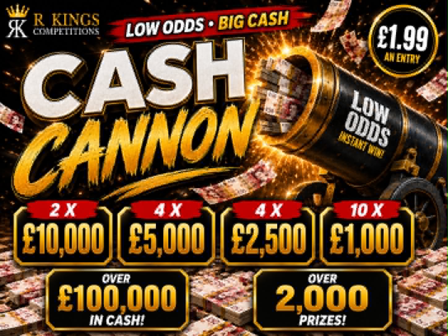 Lower Odds Cash Cannon Instant Win