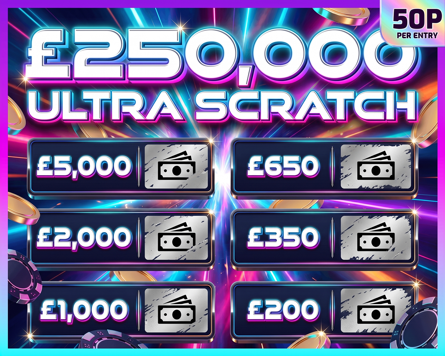 The £250,000 Ultra Scratch!