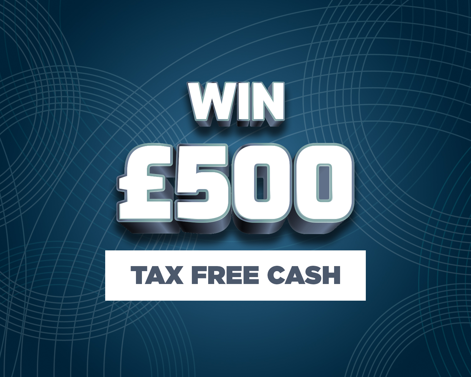 Win £500 Tax Free Cash #75!