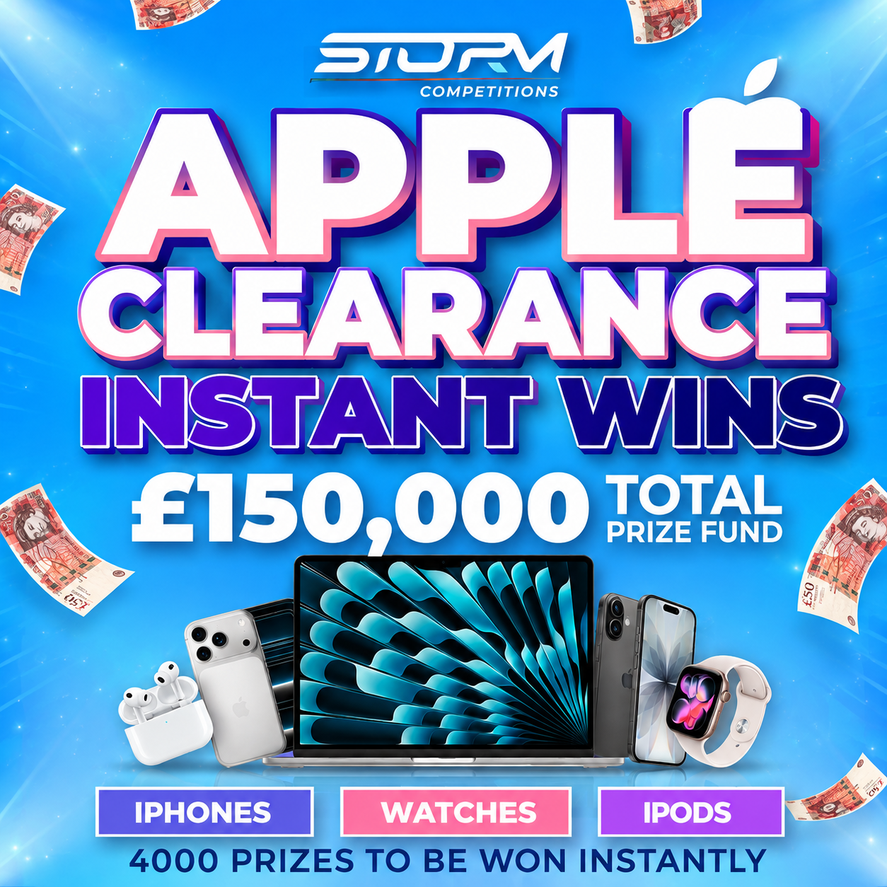 Apple Clearance Instant Wins – 4,000 Prizes – £150,000 Prize Fund