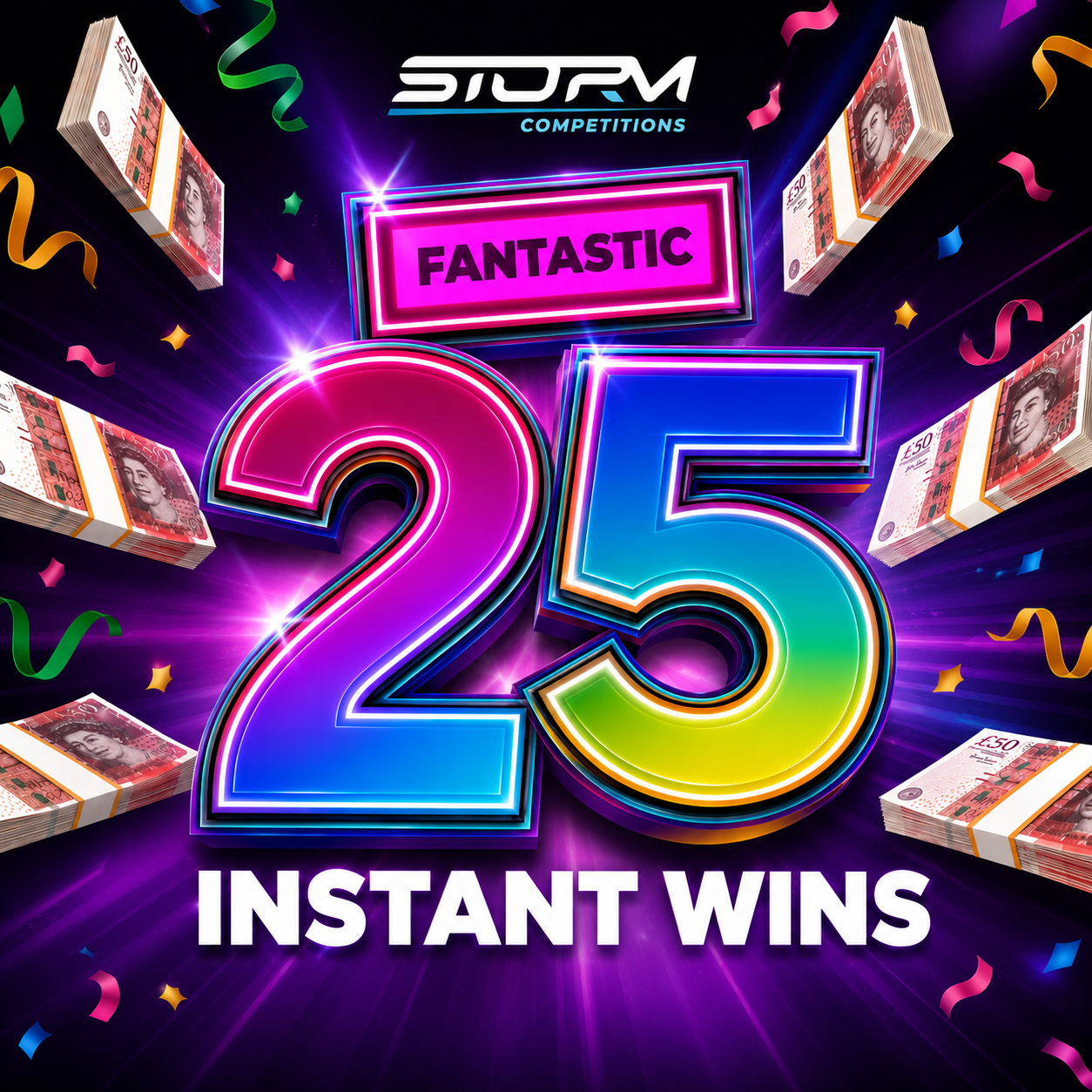 Fantastic Twenty Fives – 1,000 Cash & Credit Prizes