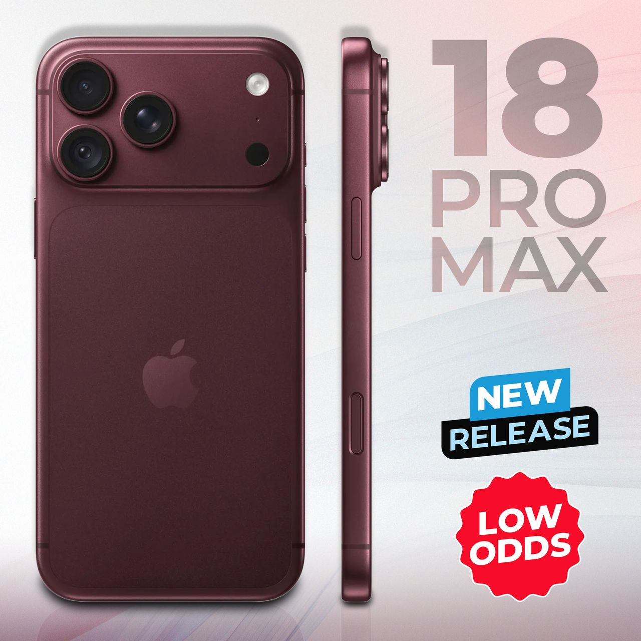IPhone 18 Pro Max – LOW ODDS
