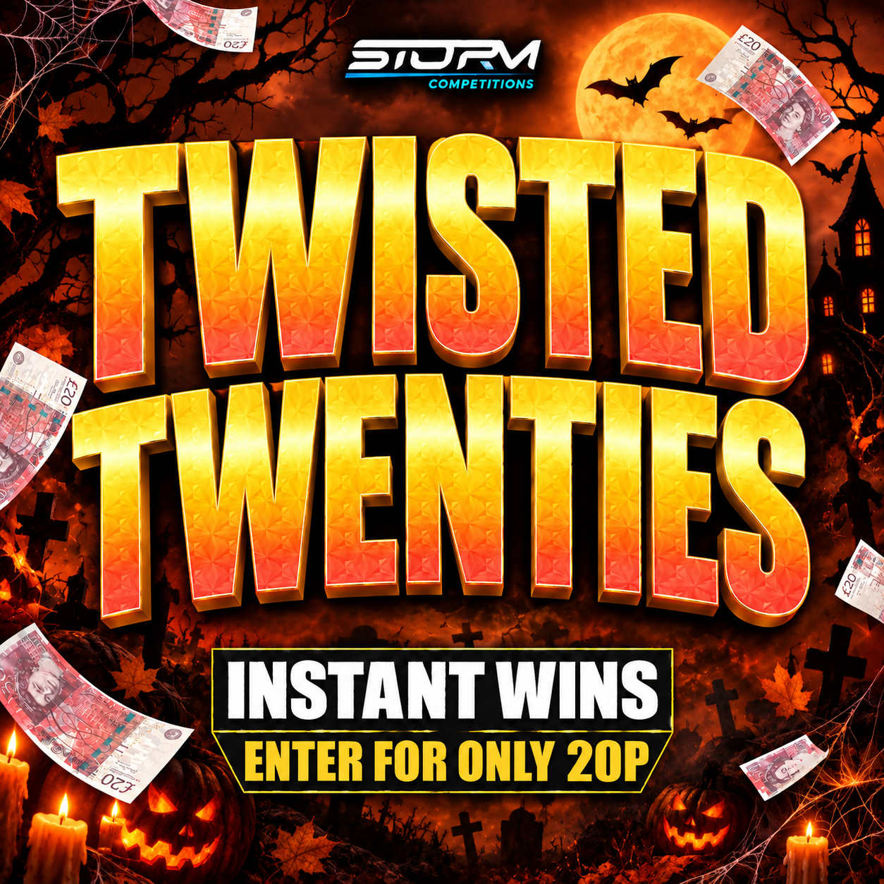 Twisted Twenties – 4,000 Prizes – £25,000 Prize Fund