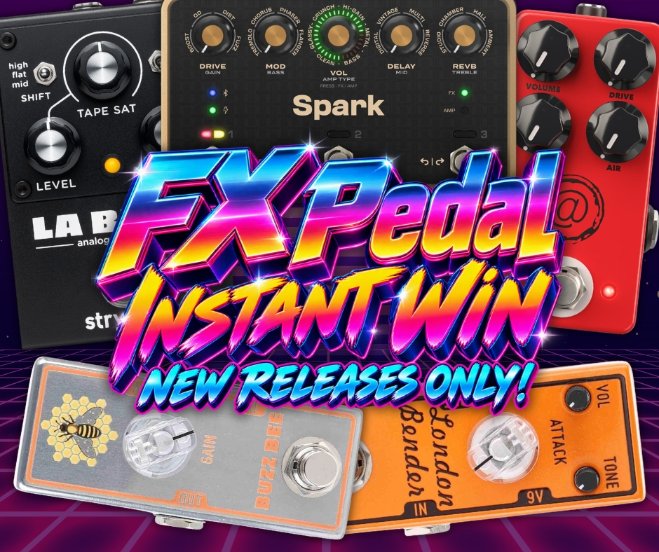 FX Pedal Instant Win – New Releases Only!