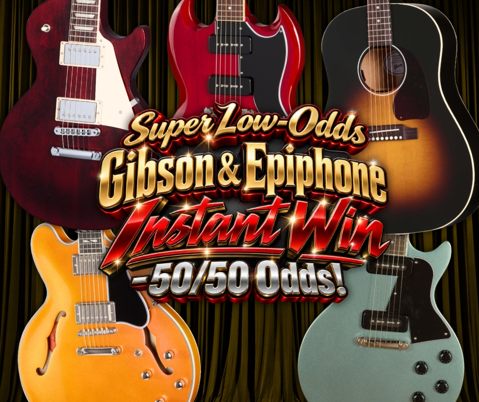 Super Low-Odds Gibson & Epiphone Instant Win – 50/50 Odds!
