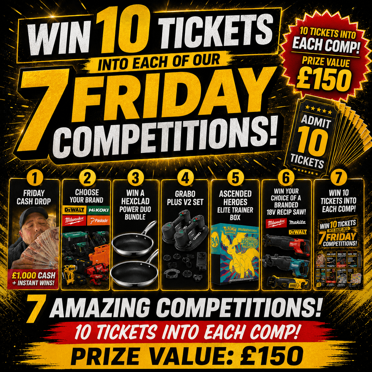 Auto Draw – Win 10 Tickets Into Each Of Our 7 Friday Competitions (28th Aug 26)