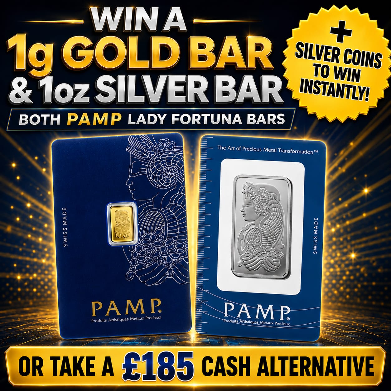 Win Both – 1g Gold Bar & 1oz Silver Bar – PAMP Lady Fortuna Minted (+ Silver Coins Instant Wins)