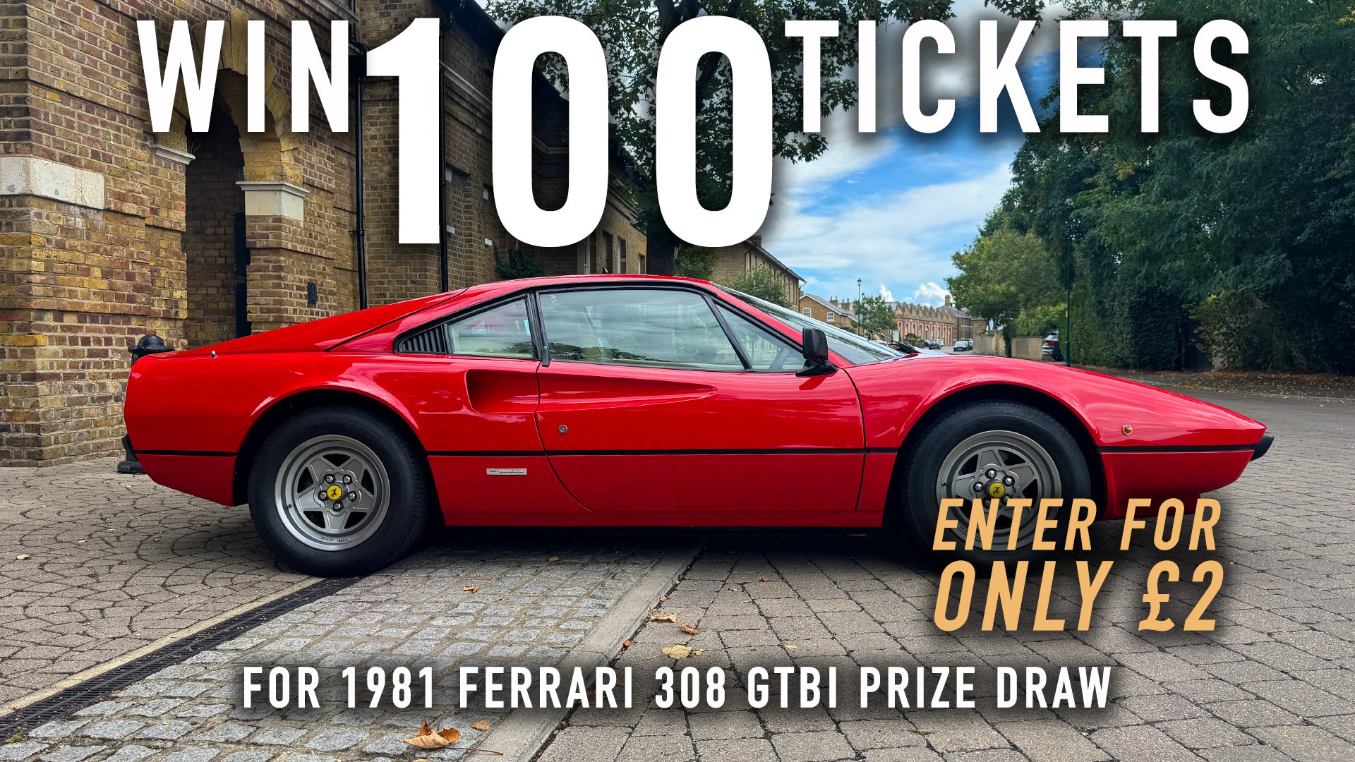Win 100 tickets for 1981 Ferrari 308 GTBi 2nd Chance